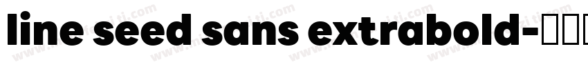 line seed sans extrabold字体转换